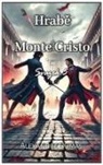 Alexandre Dumas - Hrab¿ Monte Cristo