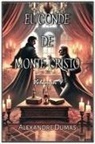 Alexandre Dumas - El Conde de Monte Cristo