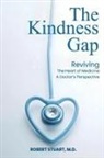 Md Robert Stuart - THE KINDNESS GAP