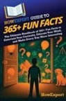 Howexpert - HowExpert Guide to 365+ Fun Facts