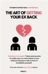 Paula C. - The Art of Getting your Ex Back (Rekindle the spark