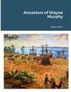 Diana Muir - Ancestors of Wayne Murphy