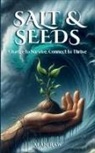 Alan Raw - Salt & Seeds