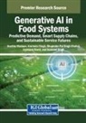 Bhupinder Pal Singh Chahal, Geetika Madaan, Amrinder Singh - Generative AI in Food Systems