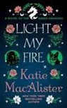 Katie MacAlister - Light My Fire
