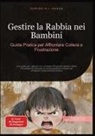 Cupido A. I. Saage - Gestire la Rabbia nei Bambini