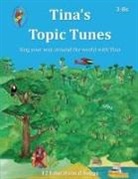 Tina Lloyd-Morris - Tina's Topic Tunes 3-8s