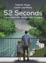 Carter Lee Mealy, Todd M. Mealy - 52 Seconds