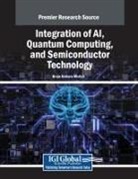 Brojo Kishore Mishra - Integration of AI, Quantum Computing, and Semiconductor Technology