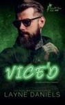 Layne Daniels - Vice'd