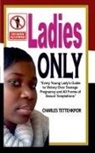Charles Tettehkpor - Ladies Only