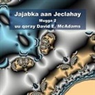 David E. McAdams - Farakataladayda Ugu Jecel