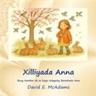 David E McAdams, David E. McAdams - Xilliyada Anna