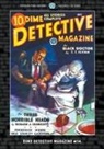T. T. Flynn, Erle Stanley Gardner, Frederick Nebel - Dime Detective Magazine #14