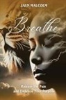 Jaun Malcolm, Nicole Queen - Breathe