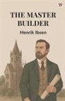 Henrik Ibsen - The Master Builder