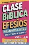 Guillermo Doris McBride - Clase Bíblica para Adultos y Jóvenes Guía Principiantes - Efesios