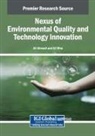 Ali Ahmadi, Ali Mna - Nexus of Environmental Quality and Technology Innovation