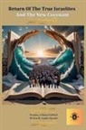 Angelo Quentin - Return Of The True Israelites