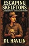 Dl Havlin, Jc Havlin - Escaping Skeletons