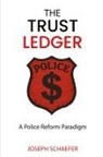 Joseph Schaefer - The Trust Ledger