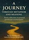 C. S. Duncan, Laura M. Duncan - A Journey Through Metaphor and Meaning