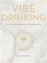 Jared Browner - Vibe Drinking