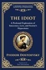 Fyodor Dostoevsky, Tim Zengerink - The Idiot