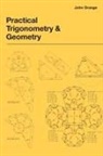 John Orange - Practical Trigonometry and Geometry
