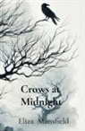 Eliza D Mansfield - Crows at Midnight