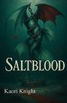 Kaori Knight - Salt Blood