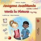 Kidkiddos Books - Words in Pictures - My Day (Zulu English Bilingual Children's Book)