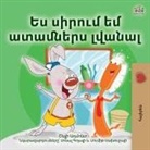 Shelley Admont, Kidkiddos Books - I Love to Brush My Teeth (Armenian Children's Book)