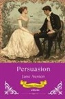 Jane Austen - Persuasion | Timeless Classics