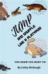 Cathy McGough - JUMP AND SNUFFLE LIKE A PLATYPUS! BOOK 29