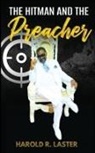 Harold R. Laster - The Hitman and the Preacher