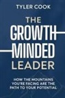 Tyler Cook - The Growth-Minded Leader