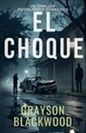 Grayson Blackwood - El Choque