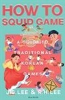 J. S. Lee, R. H. Lee - How to Squid Game