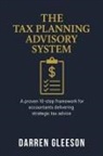 Darren Gleeson - The Tax Planning Advisory System