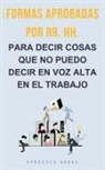 Upgraded Books - Formas aprobadas por RR. HH. para decir cosas que no puedo decir en voz alta en el trabajo