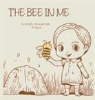 Wendy L Mallard - The Bee In Me