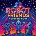 Chris Martin - Robot Friends - Coloring Book