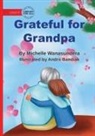 Michelle Wanasundera - Grateful for Grandpa