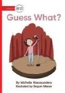 Michelle Wanasundera - Guess What?