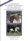 Gerd Heuschmann - My Horse is in Front of the Vertical!