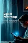 Anika Vermeer - Digital Parenting