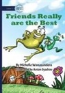 Michelle Wanasundera - Friends Really are the Best