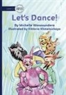 Michelle Wanasundera - Let's Dance!