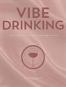 Jared Browner - Vibe Drinking